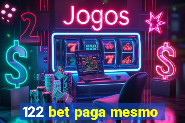 122 bet paga mesmo